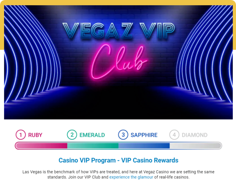 Vegaz Casino VIP program